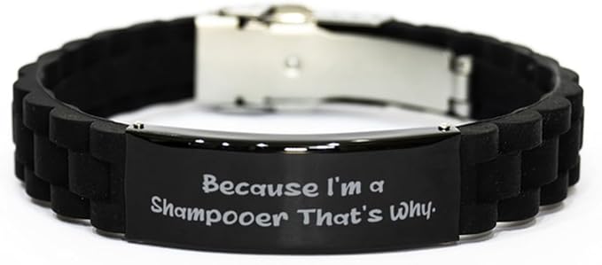 Fancy Shampooer Gifts, Because I'm a Shampooer That's Why, Funny Black Glidelock Clasp Bracelet for Colleagues from Colleagues, Gift Ideas for shampooers, Presents for shampooers, Gifts for Those who