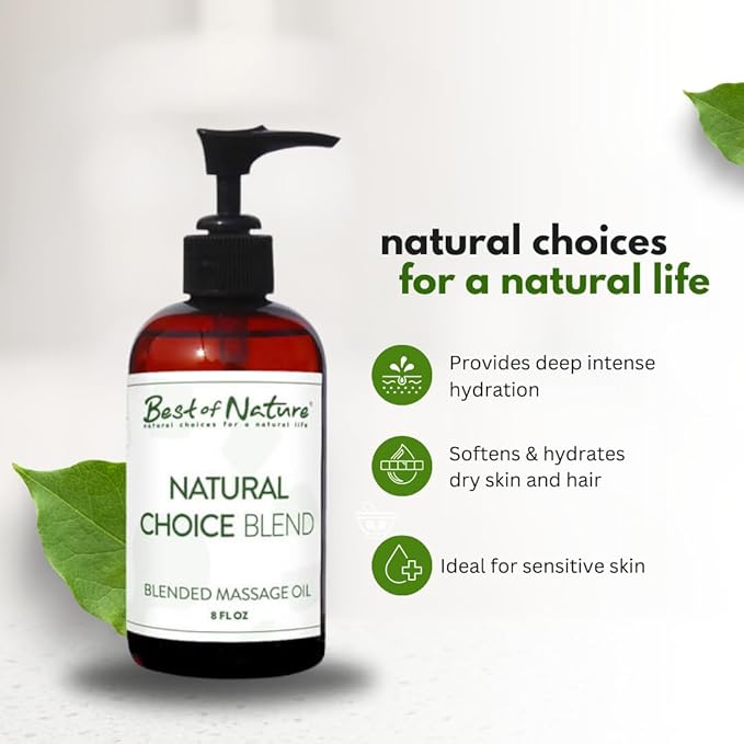 Best of Nature Natural Choice Blend Massage Oil – Professional-Grade, Lightweight & Non-Greasy Moisturizing Oil for Massage Therapy, Spa & Home Use, (8 fl oz)