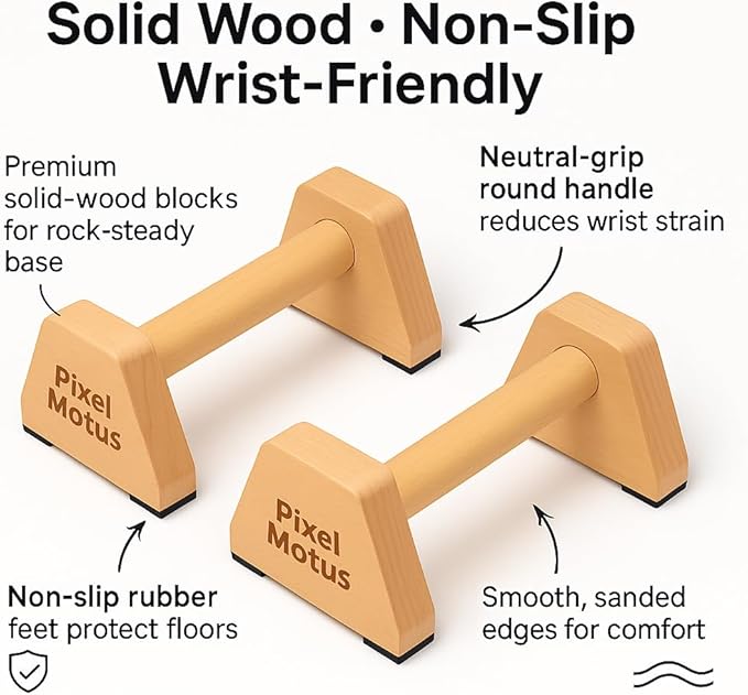 Wooden Push Up Bars – Solid Beechwood Parallettes with Ergonomic Wrist-Friendly Handles, Non-Slip Rubber Feet, Heavy-Duty Home Workout Bars for Calisthenics, Strength Training & Dips