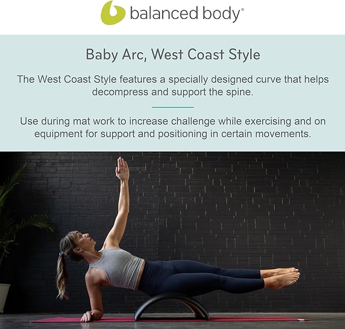 Balanced Body Baby Arc, West Coast Style, Lightweight Pilates Tool, Spine Corrector, Back Stretcher, Workout Equipment and Physical Therapy Arch for Home Gym or Studio